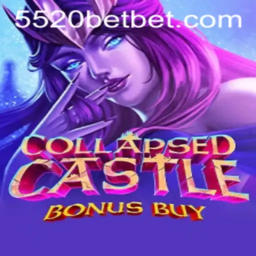 Exploring CollapsedCastleBonusBuy: A Dive into the Gaming World with 5520 Casino