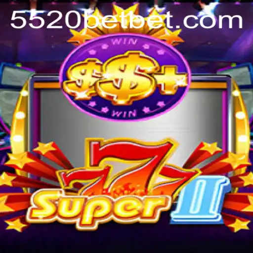 Exploring the Thrills of Super777II Casino Game Amidst the 5520 Casino Craze